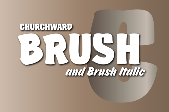 Churchward Brush: A Bold Font for Modern Branding
