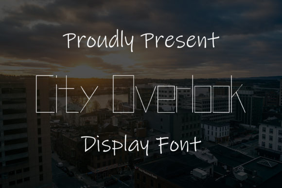 City Overlook: A Modern Display Font for Editorial Design