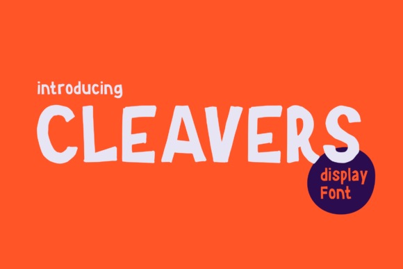 Cleavers: The Fun and Functional Display Font for Small Business Branding