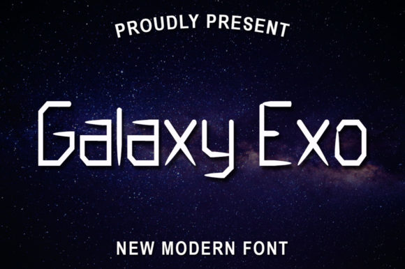 Galaxy Exo for Bold Campaign Designs and Modern Typography