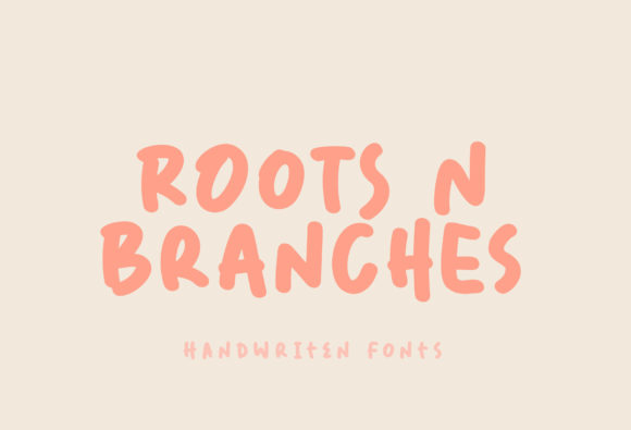 Roots N Branches Font Review for Playful Branding