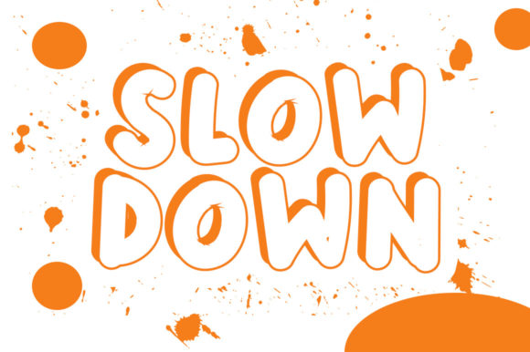 Slow Down: A Font for Thoughtful Design