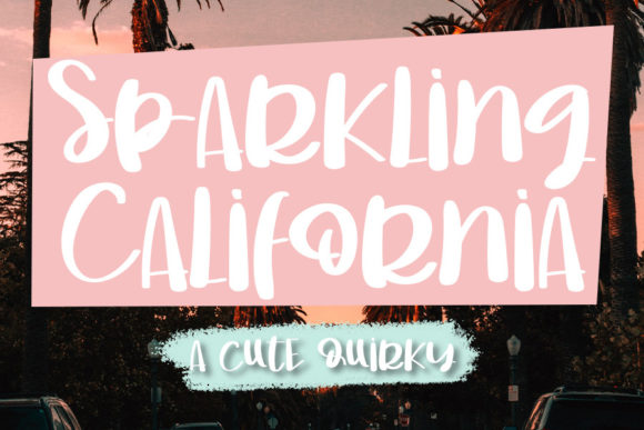 Sparkling California Font for Eye-Catching Campaign Designs
