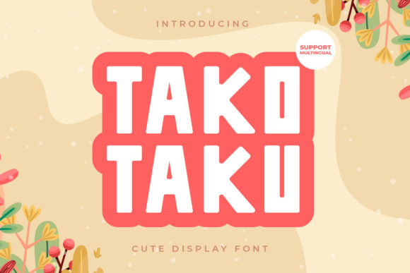 Tako Tako Display Font for Handmade Creations